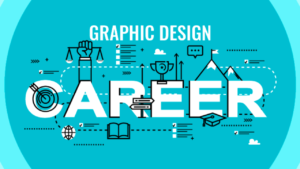 Graphic Design Career